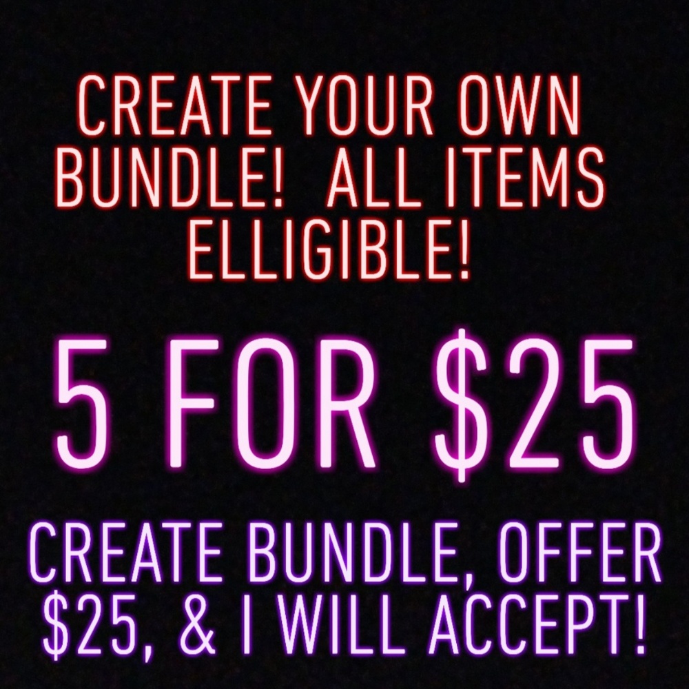 5 for $25 bundle